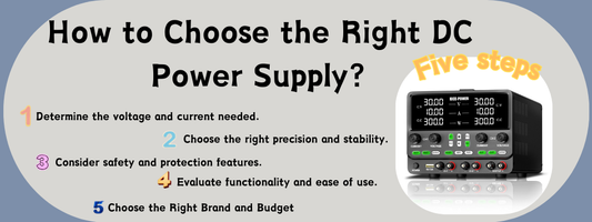 How to Choose the Right DC Power Supply？