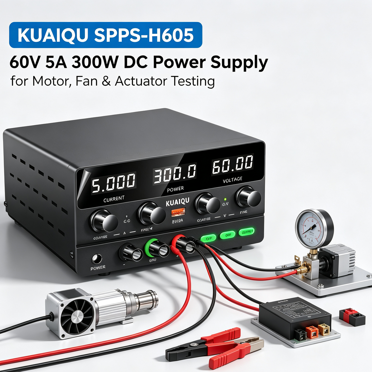 KUAIQU SPPS-H605 60V 5A 300W DC Power Supply for Motor, Fan &Actuator Testing