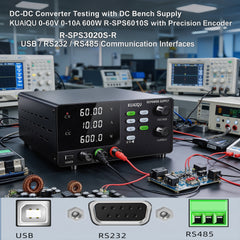 DC-DC Converter Testing with DC Bench Supply KUAIQU 0-60V 0-10A 600W R-SPS6010S with Precision Encoder