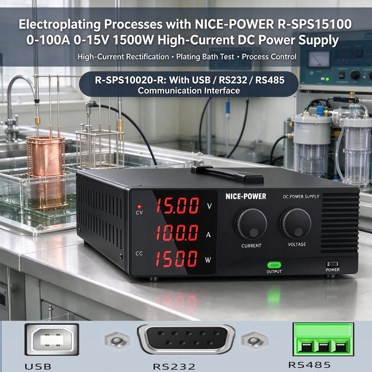 Electroplating Processes with NICE-POWER R-SPS15100 0-100A 0-15V 1500W High-Current DC Power Supply