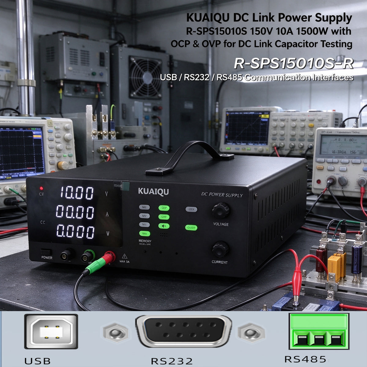 KUAIQU DC Link Power Supply R-SPS15010S 150V 10A 1500W with OCP & OVP for DC Link Capacitor Testing