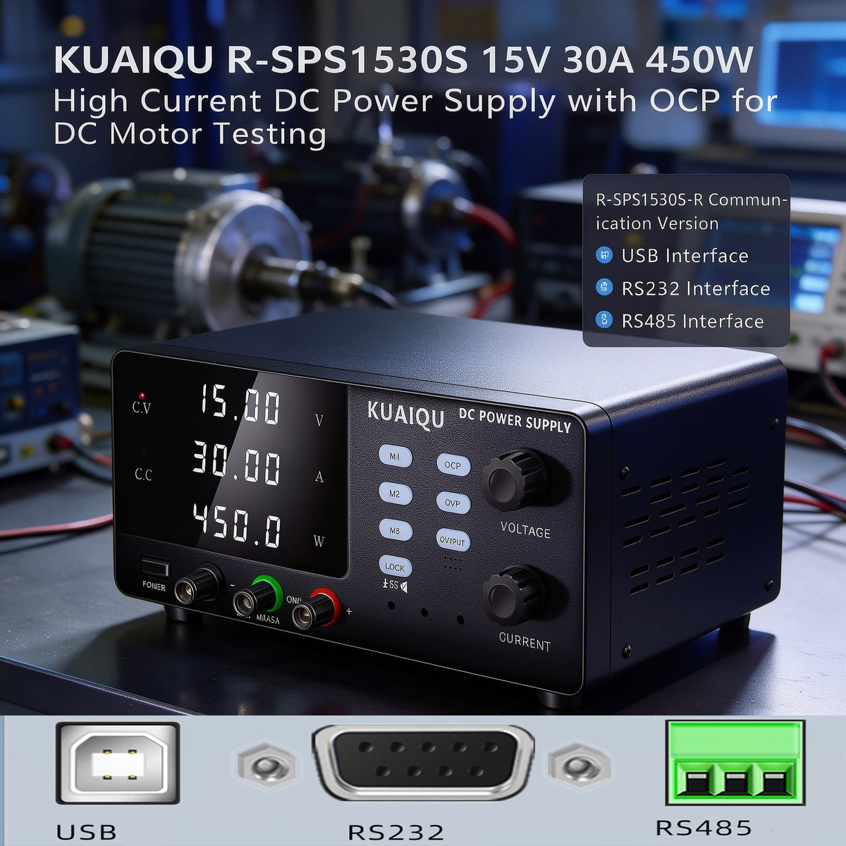 KUAIQU R-SPS1530S 15V 30A 450W High Current DC Power Supply with OCP for DC Motor Testing