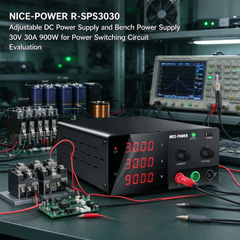 NICE-POWER R-SPS3030 Adjustable DC Power Supply and Bench Power Supply 30V 30A 900W for Power Switching Circuit Evaluation